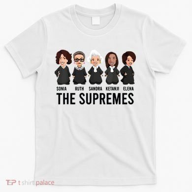 The Supremes Ketanji Brown Jackson Rbg Sotomayor Cute T-Shirt