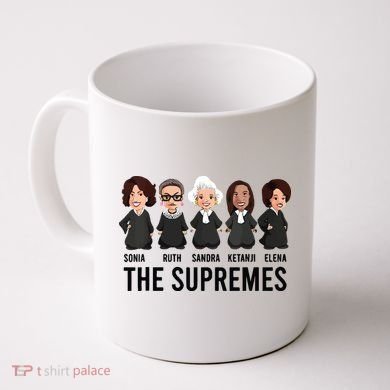 The Supremes Ketanji Brown Jackson Rbg Sotomayor Cute Coffee Mug