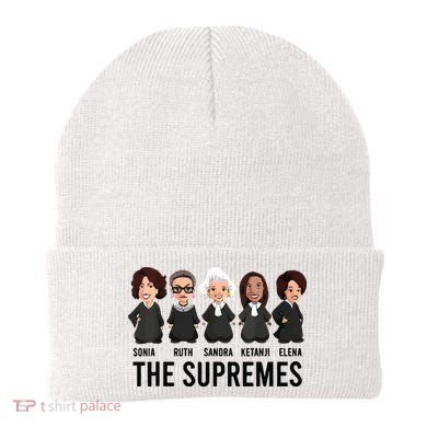 The Supremes Ketanji Brown Jackson Rbg Sotomayor Cute Beanie