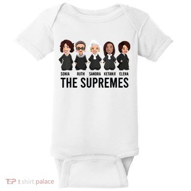 The Supremes Ketanji Brown Jackson Rbg Sotomayor Cute Baby Bodysuit