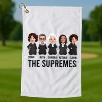 The Supremes Ketanji Brown Jackson Rbg Sotomayor Cute Golf Towel thumb 1