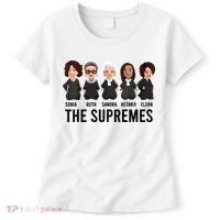The Supremes Ketanji Brown Jackson Rbg Sotomayor Cute Women's T-Shirt thumb 0