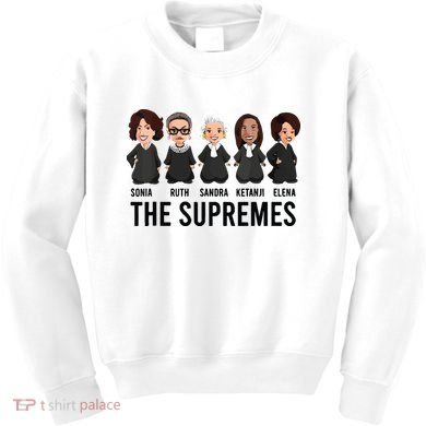 The Supremes Ketanji Brown Jackson Rbg Sotomayor Cute Kids Sweatshirt