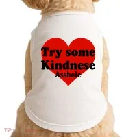 Try Some Kindness Asshole Heart Doggie Tank thumb 0