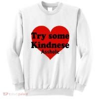 Try Some Kindness Asshole Heart Sweatshirt thumb 0