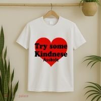 Try Some Kindness Asshole Heart T-Shirt thumb 2
