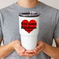 Try Some Kindness Asshole Heart Tumbler thumb 2