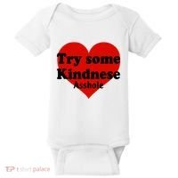 Try Some Kindness Asshole Heart Baby Bodysuit thumb 0
