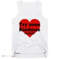 Try Some Kindness Asshole Heart Tank Top thumb 0