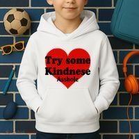 Try Some Kindness Asshole Heart Kids Hoodie thumb 2