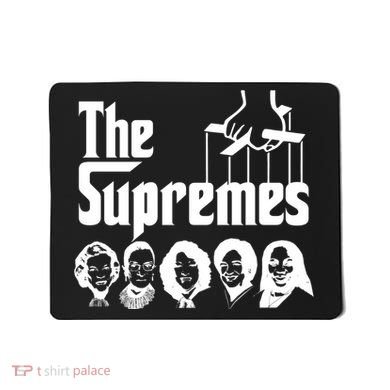 The Supremes Ketanji Brown Jackson SCOTUS RBG Judge Meme Mousepad