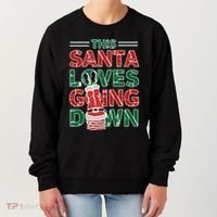 This Santa Loves Going Down Funny Women's Sweatshirt thumb 0