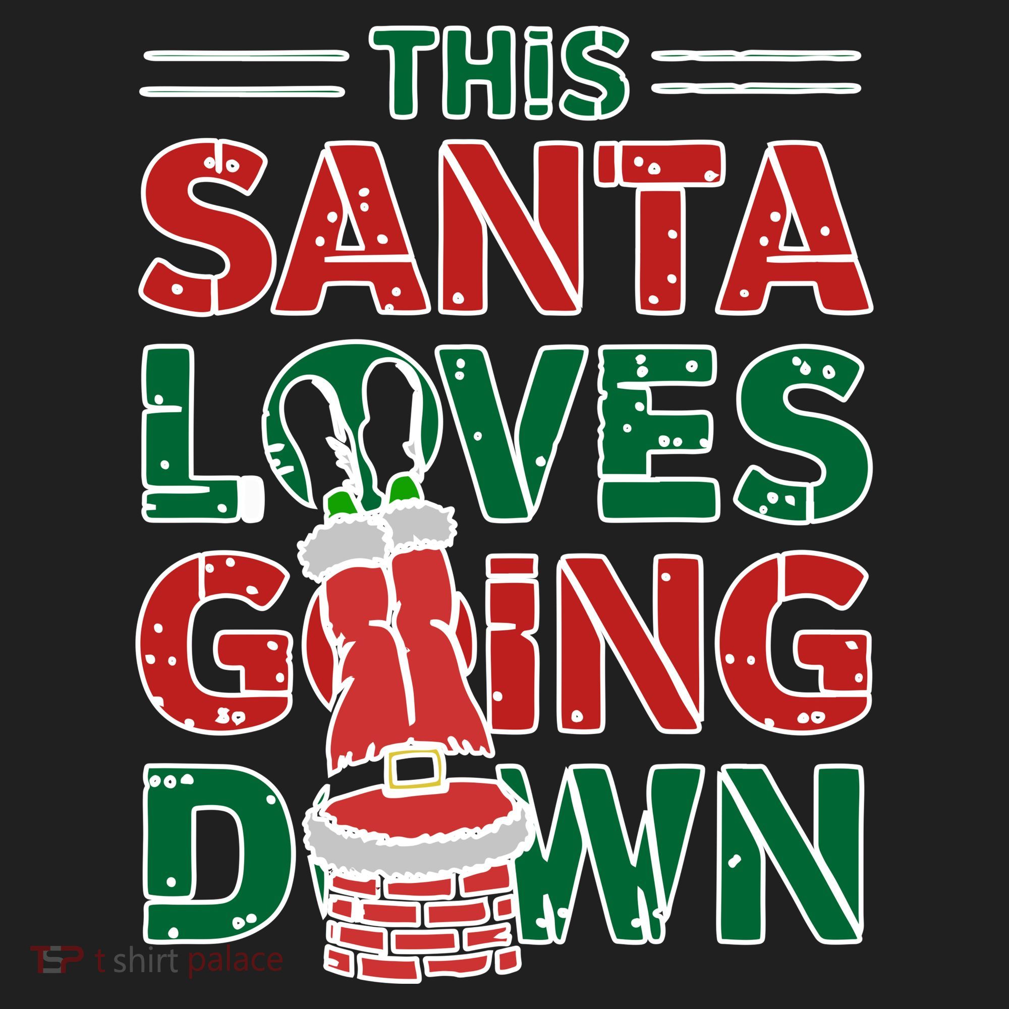 This Santa Loves Going Down Funny Women's Sweatshirt