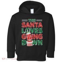 This Santa Loves Going Down Funny Toddler Hoodie thumb 0