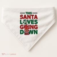 This Santa Loves Going Down Funny USA-Made Doggie Bandana thumb 0
