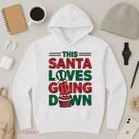 This Santa Loves Going Down Funny Hoodie thumb 3