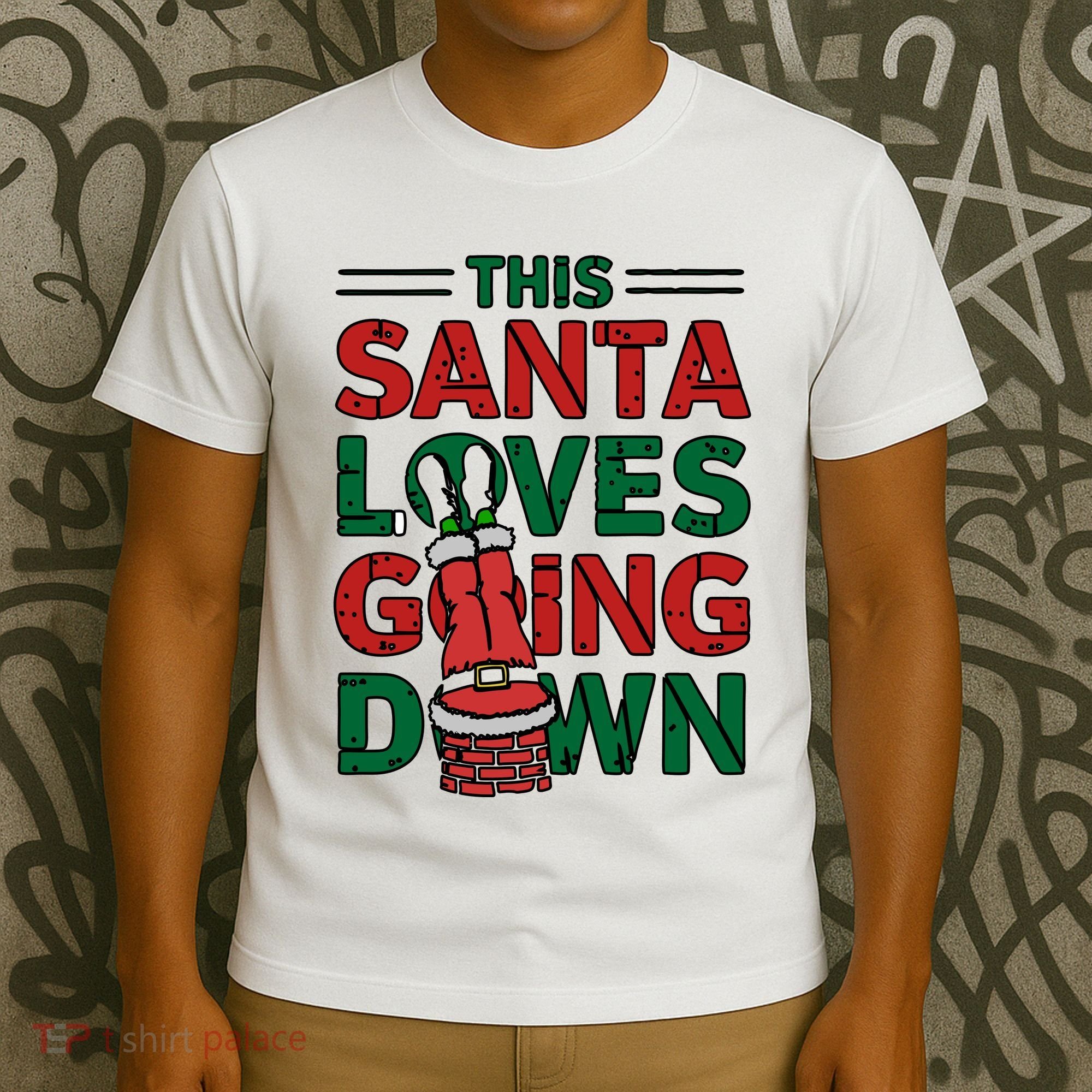 This Santa Loves Going Down Funny T-Shirt