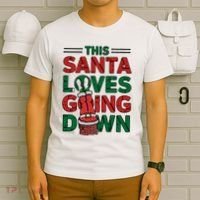 This Santa Loves Going Down Funny T-Shirt thumb 6