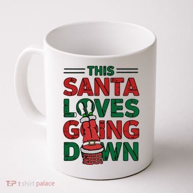 This Santa Loves Going Down Funny Coffee Mug
