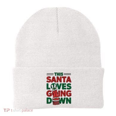 This Santa Loves Going Down Funny Beanie