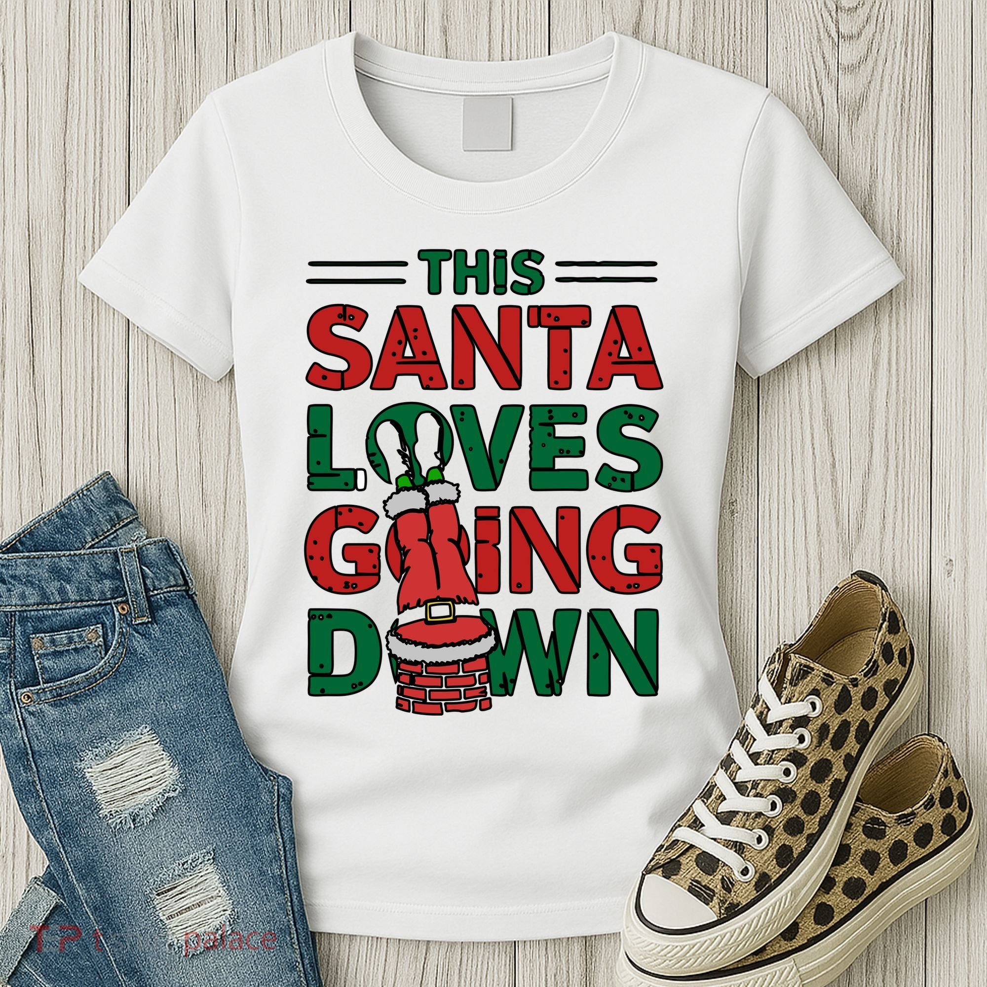 This Santa Loves Going Down Funny Women's T-Shirt