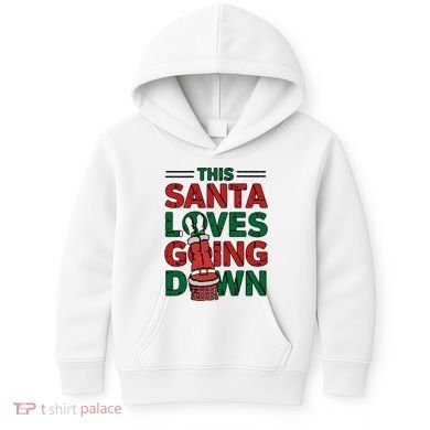 This Santa Loves Going Down Funny Kids Hoodie