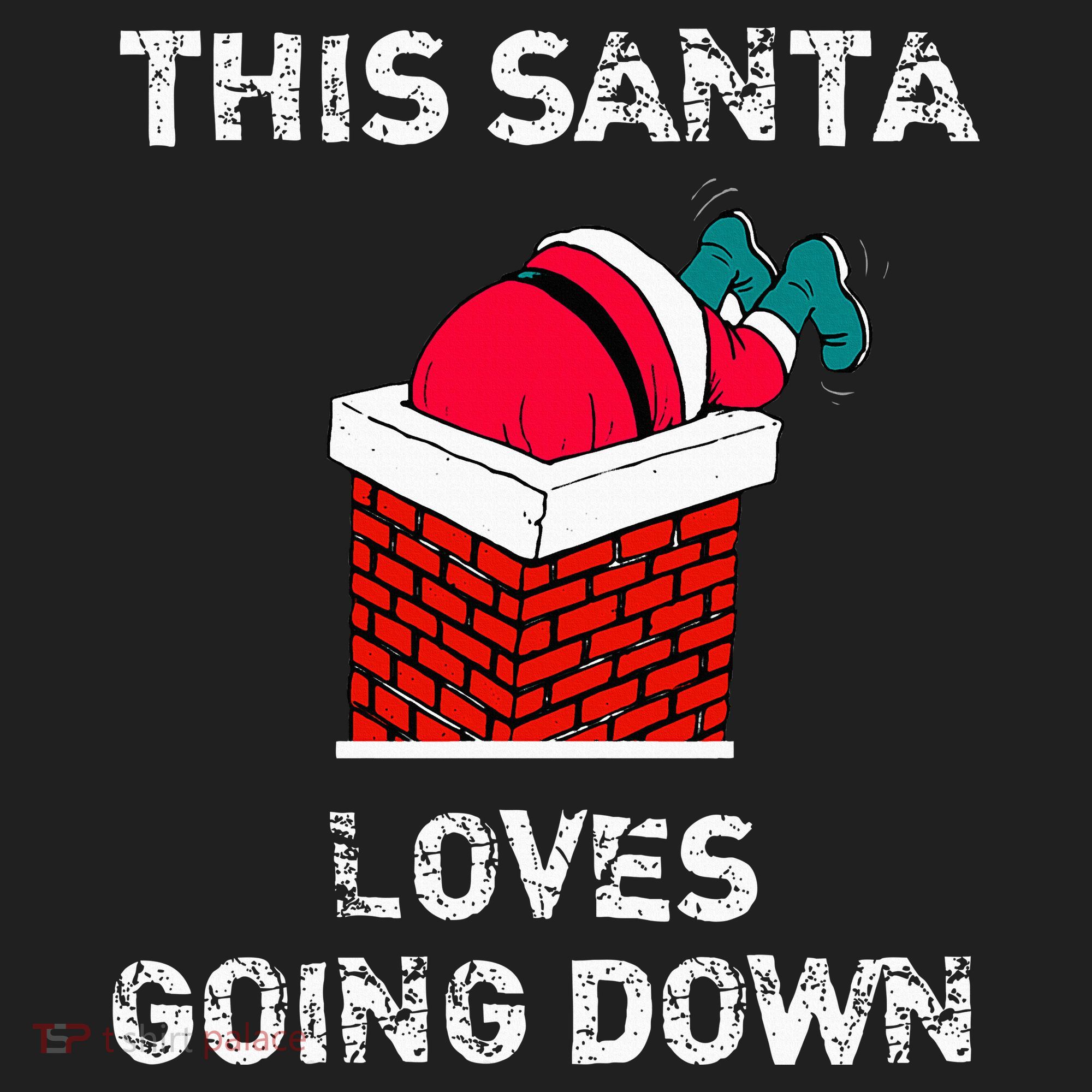 This Santa Loves Going Down Funny Christmas Hat