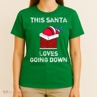 This Santa Loves Going Down Funny Christmas T-Shirt thumb 4