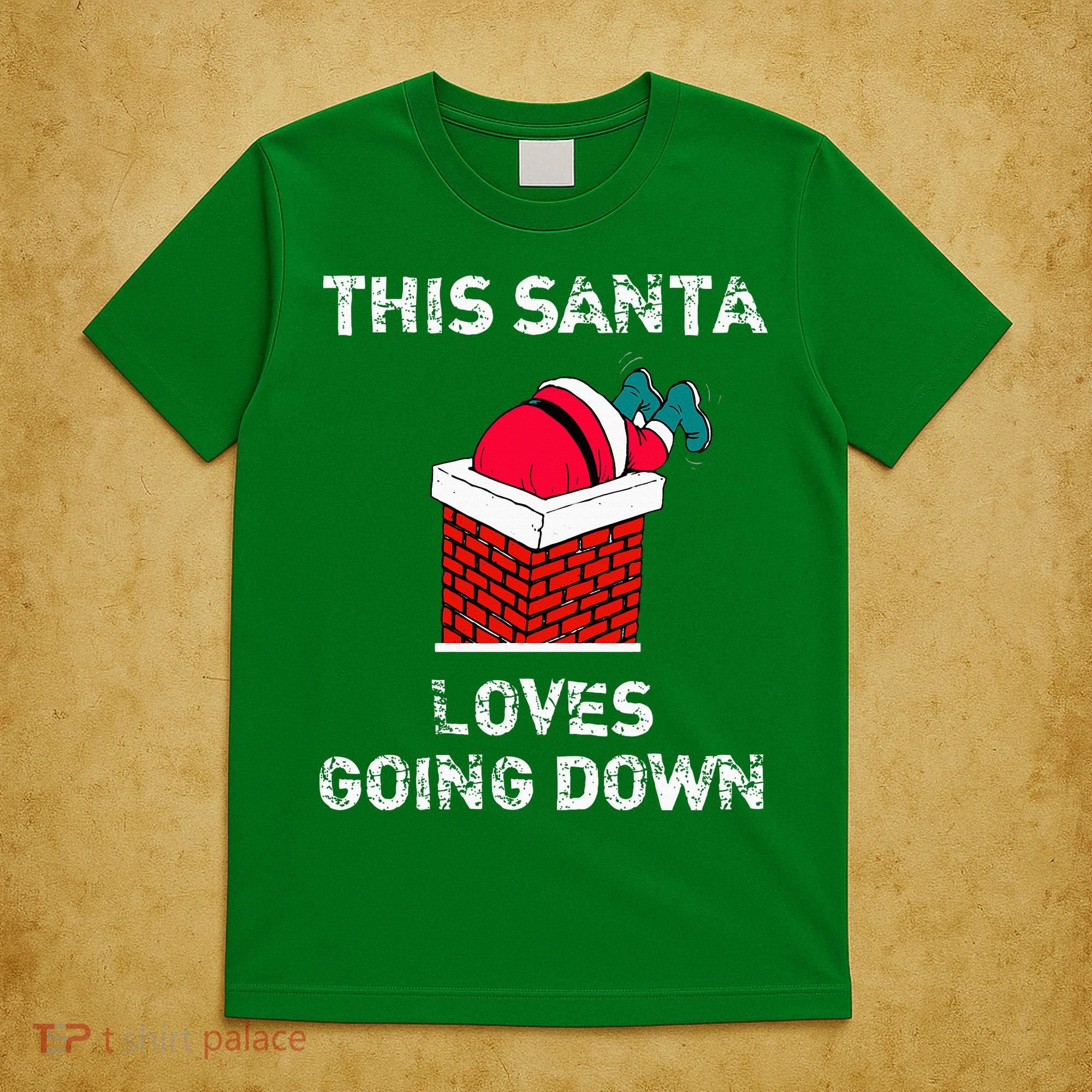 This Santa Loves Going Down Funny Christmas T-Shirt
