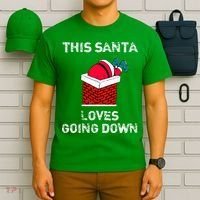 This Santa Loves Going Down Funny Christmas T-Shirt thumb 6