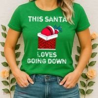 This Santa Loves Going Down Funny Christmas Women's T-Shirt thumb 2