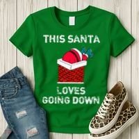 This Santa Loves Going Down Funny Christmas Women's T-Shirt thumb 3