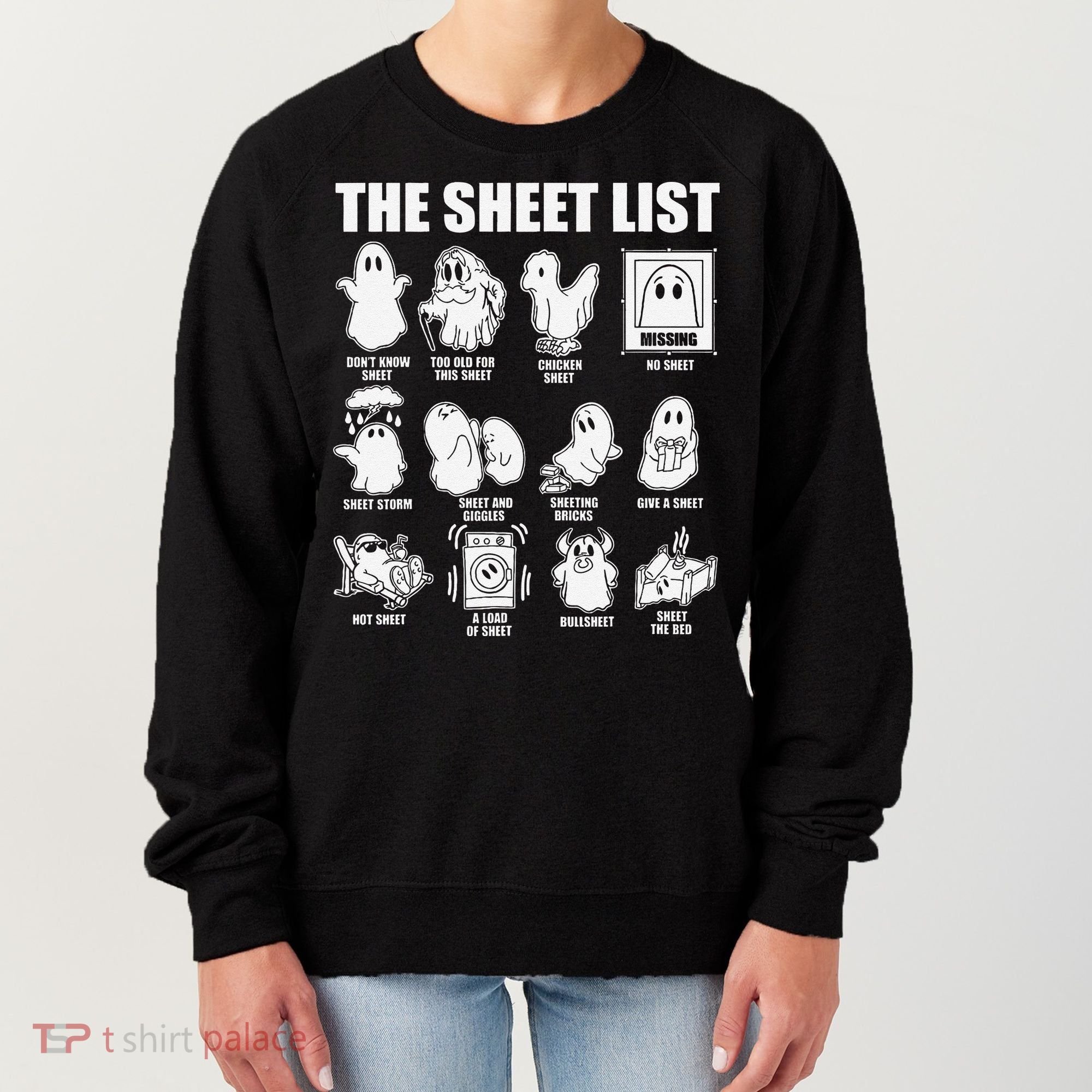 The Sheet List Halloween Funny Boo Sheet Ghost Halloween Women's Sweatshirt