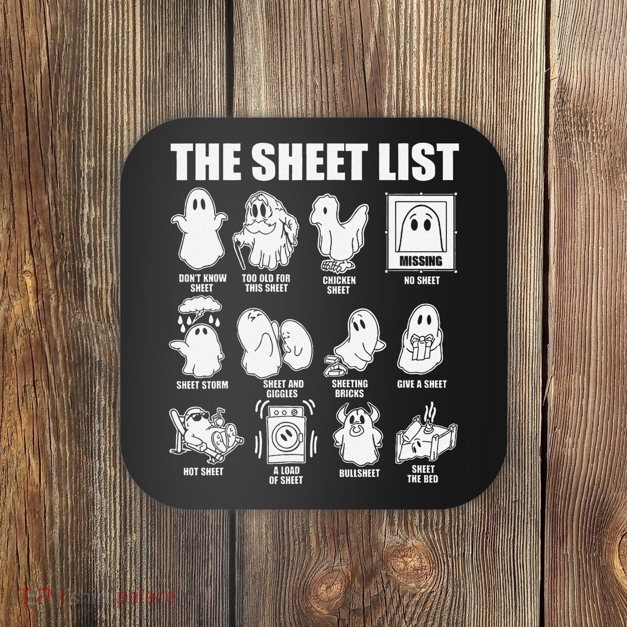 The Sheet List Halloween Funny Boo Sheet Ghost Halloween Coaster