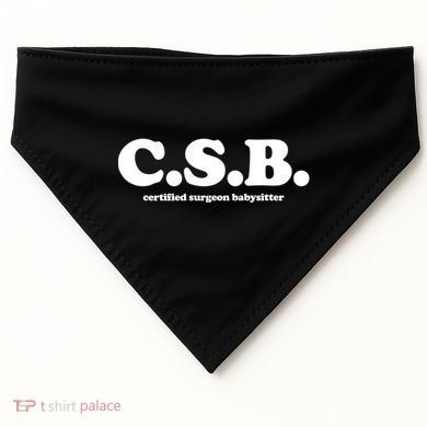 The Scrub Life Certified Surgeon Babysitter Csb Scrub Tech Nurse USA-Made Doggie Bandana