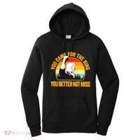 Trump Shot Legend You Came For The King You Better Not Miss Women's Hoodie thumb 0