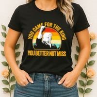 Trump Shot Legend You Came For The King You Better Not Miss Women's T-Shirt thumb 2