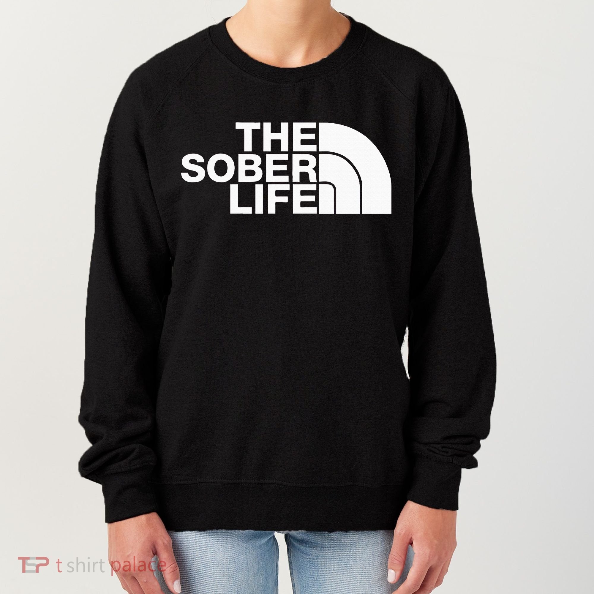 The Sober Life Na Aa Sober Recovery Women's Sweatshirt