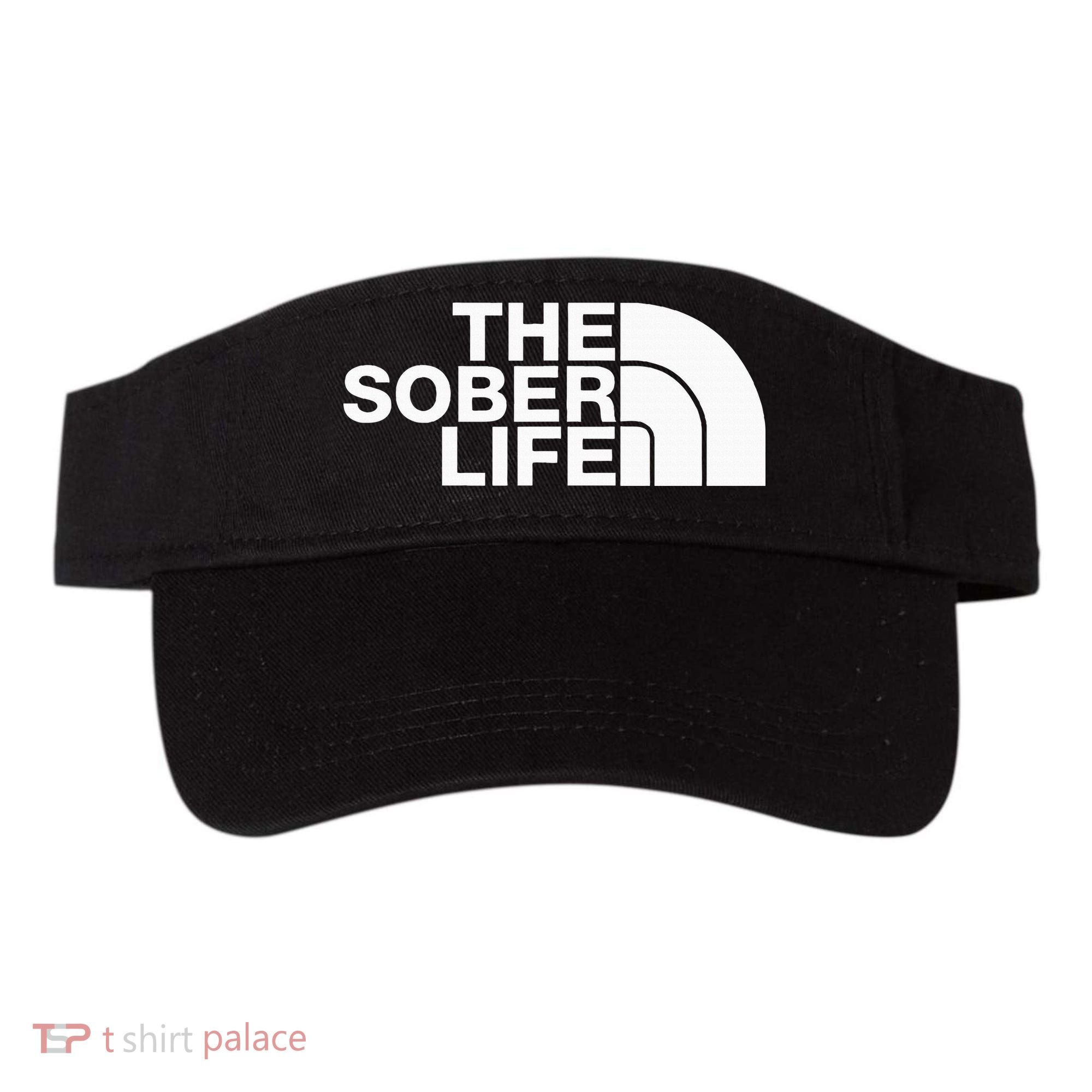 The Sober Life Na Aa Sober Recovery Visor