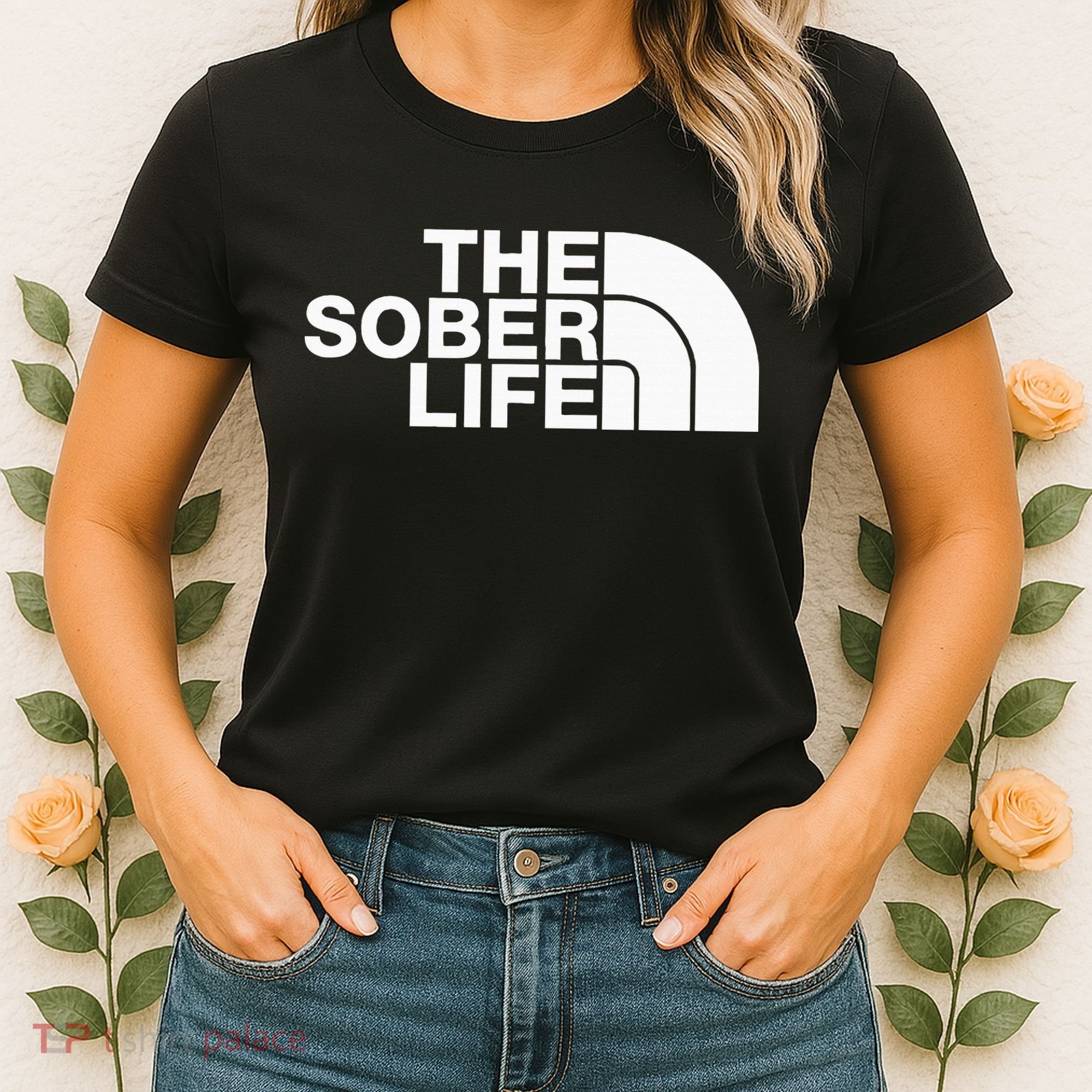 The Sober Life Na Aa Sober Recovery Women's T-Shirt