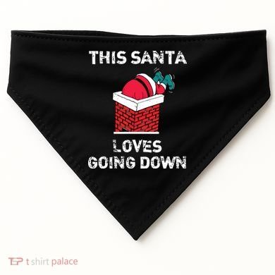 This Santa Loves Going Down Funny Christmas USA-Made Doggie Bandana