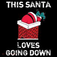 This Santa Loves Going Down Funny Christmas Toddler Hoodie thumb 2