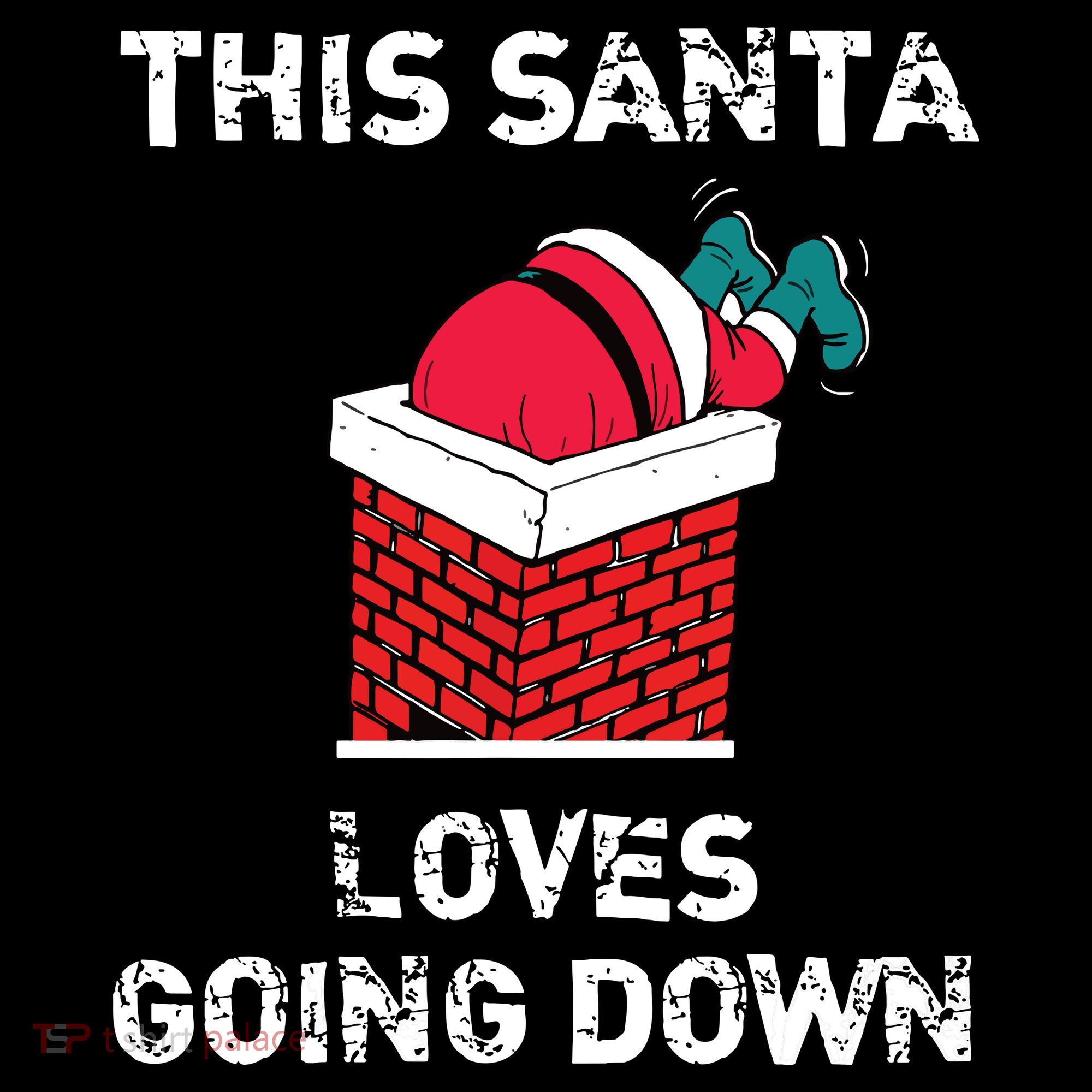 This Santa Loves Going Down Funny Christmas Toddler Hoodie