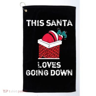 This Santa Loves Going Down Funny Christmas Golf Towel