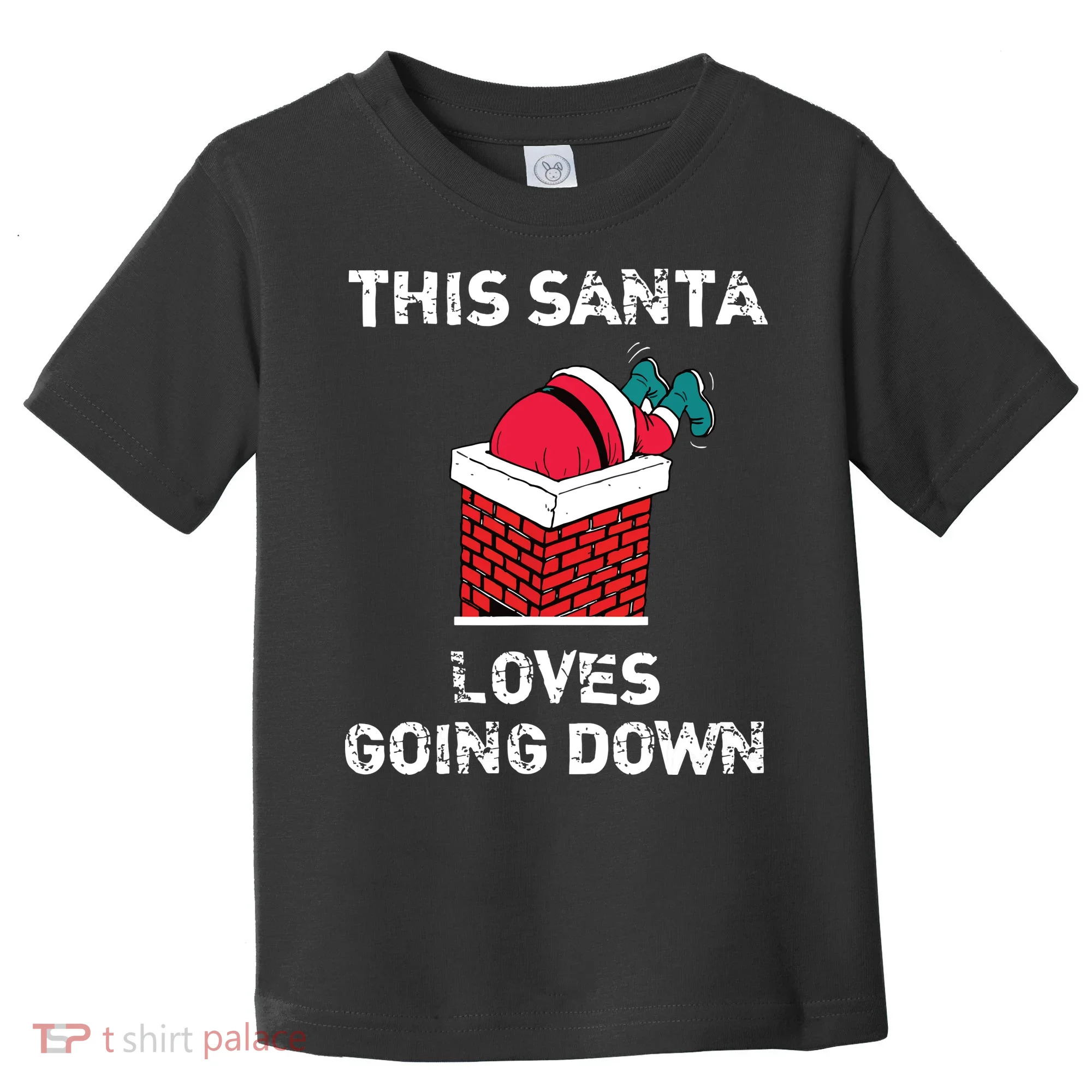 This Santa Loves Going Down Funny Christmas Toddler T-Shirt