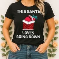 This Santa Loves Going Down Funny Christmas Women's T-Shirt thumb 2