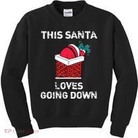 This Santa Loves Going Down Funny Christmas Kids Sweatshirt thumb 0