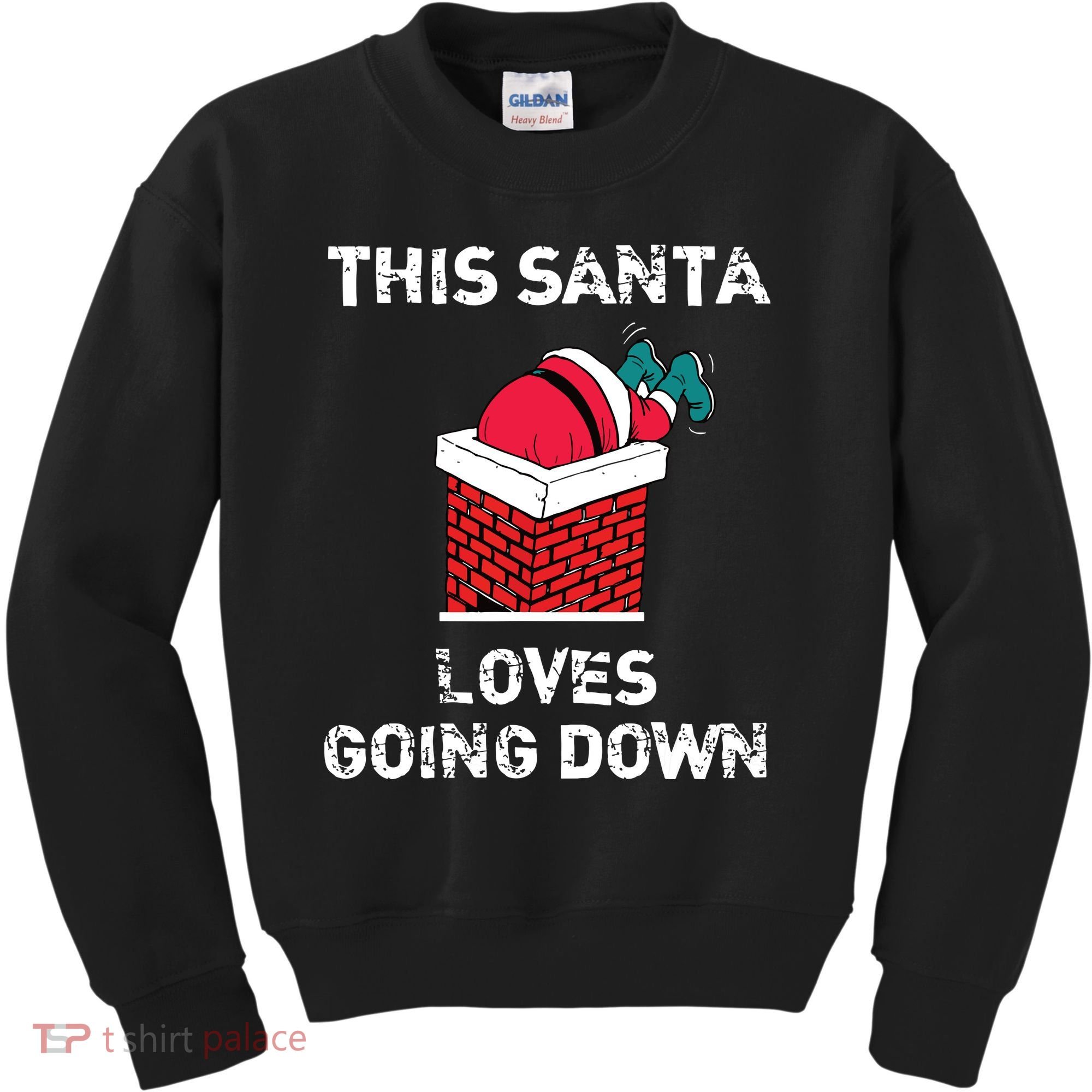 This Santa Loves Going Down Funny Christmas Kids Sweatshirt