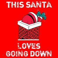This Santa Loves Going Down Funny Christmas Santa Hat thumb 1