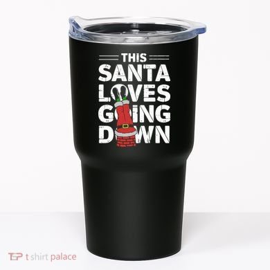 This Santa Loves Going Down Tumbler
